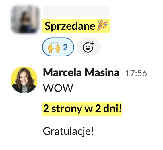 Wiadomość na Slacku: Sprzedane, 2 strony w 2 dni